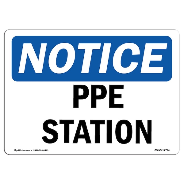 OSHA Notice Sign, PPE Station, 14in X 10in Aluminum, 14" W, 10" H, Landscape, PPE Station Sign